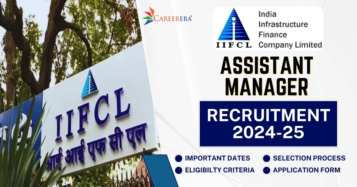 IIFCL Assistant Manager Recruitment