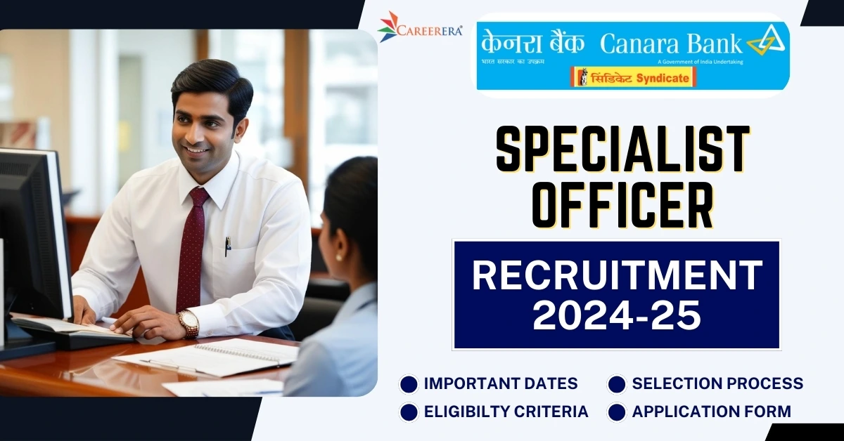 Canara Bank Specialist Officer Recruitment