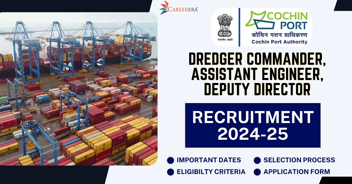 Cochin Port Dredger Commander, Assistant Engineer, Deputy Director Recruitment