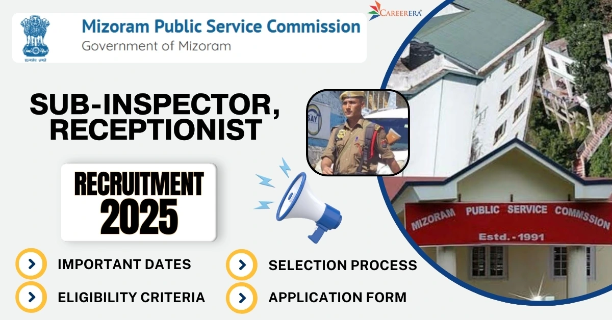 MPSC Mizoram Sub-Inspector, Receptionist Recruitment