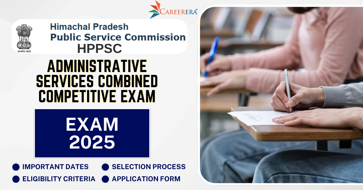 HPPSC Administrative Services Combined Competitive Exam-2025
