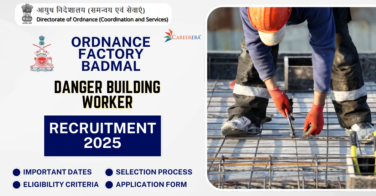 Ordnance Factory Badmal Danger Building Worker Recruitment