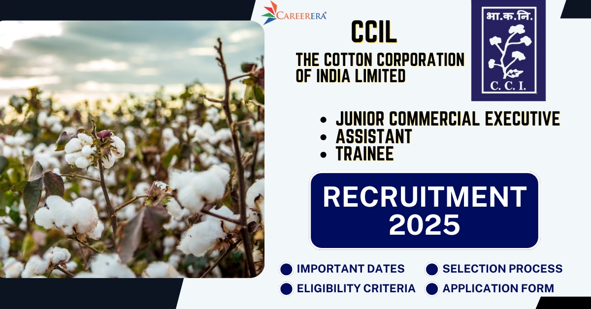 CCIL Junior Commercial Executive, Assistant, Trainee Recruitment