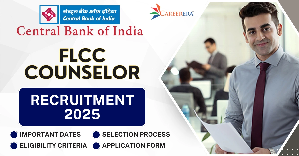Central Bank of India FLCC Counselor Recruitment