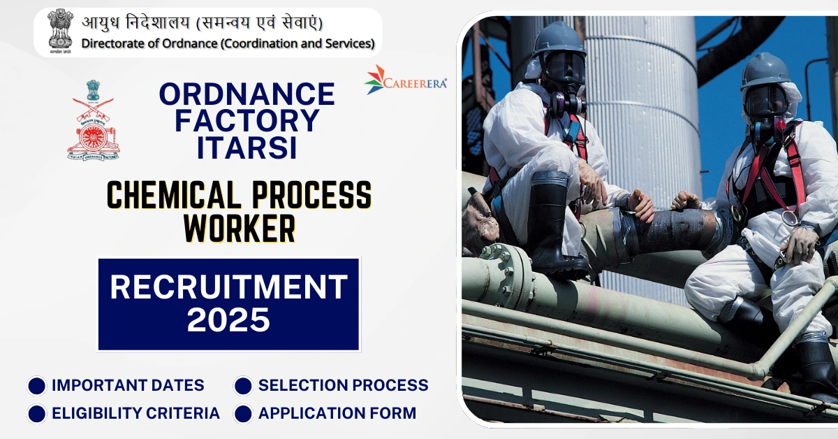 Ordnance Factory Itarsi Chemical Process Worker Recruitment
