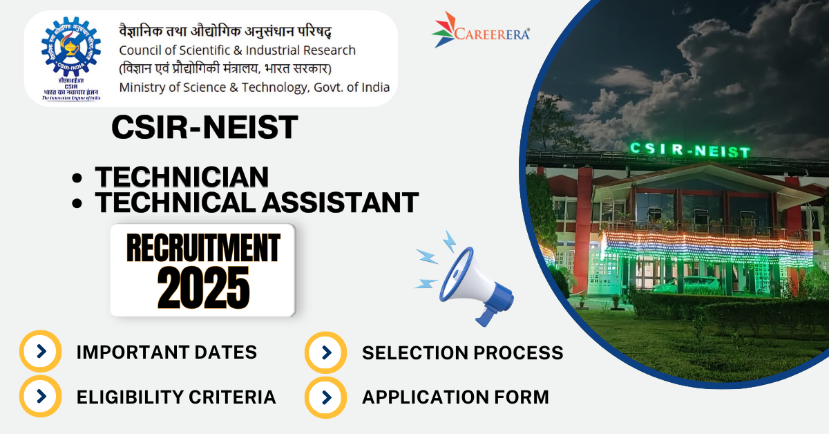 CSIR-NEIST Technician, Technical Assistant Recruitment