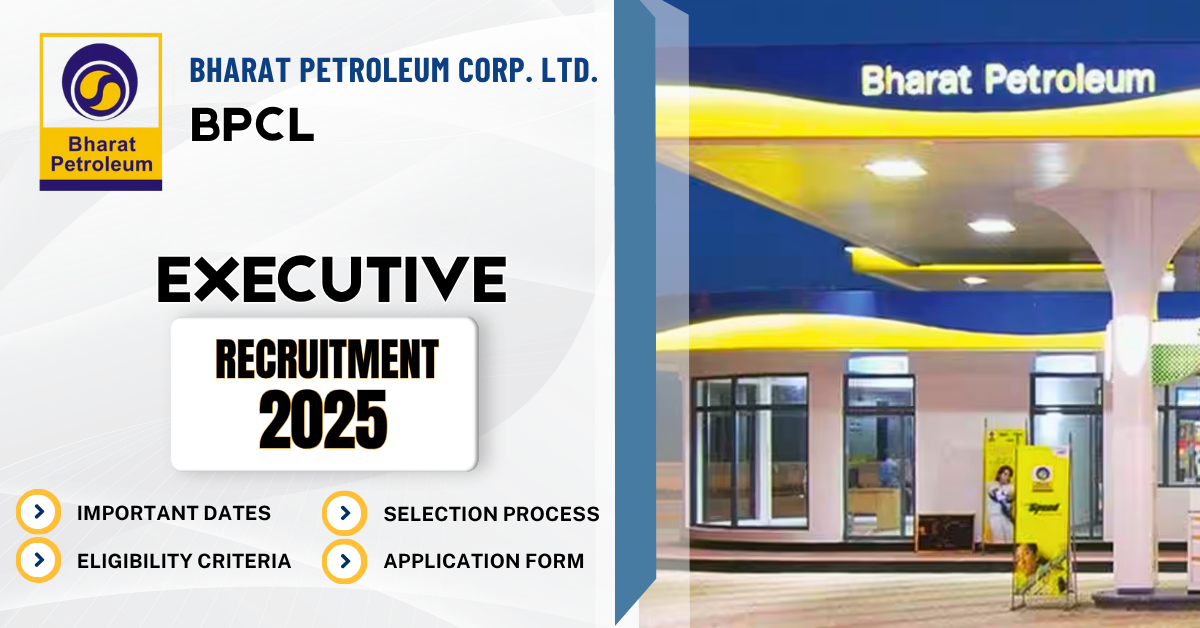 BPCL Executive Recruitment