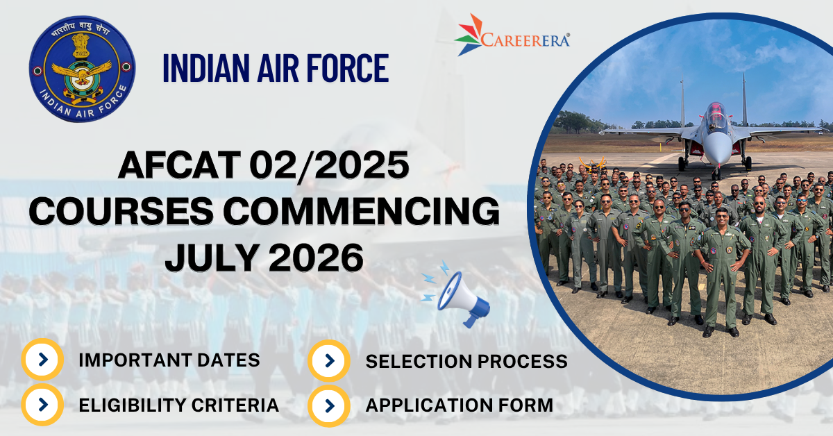 Indian Air Force AFCAT 02/2025 Courses Commencing July 2026