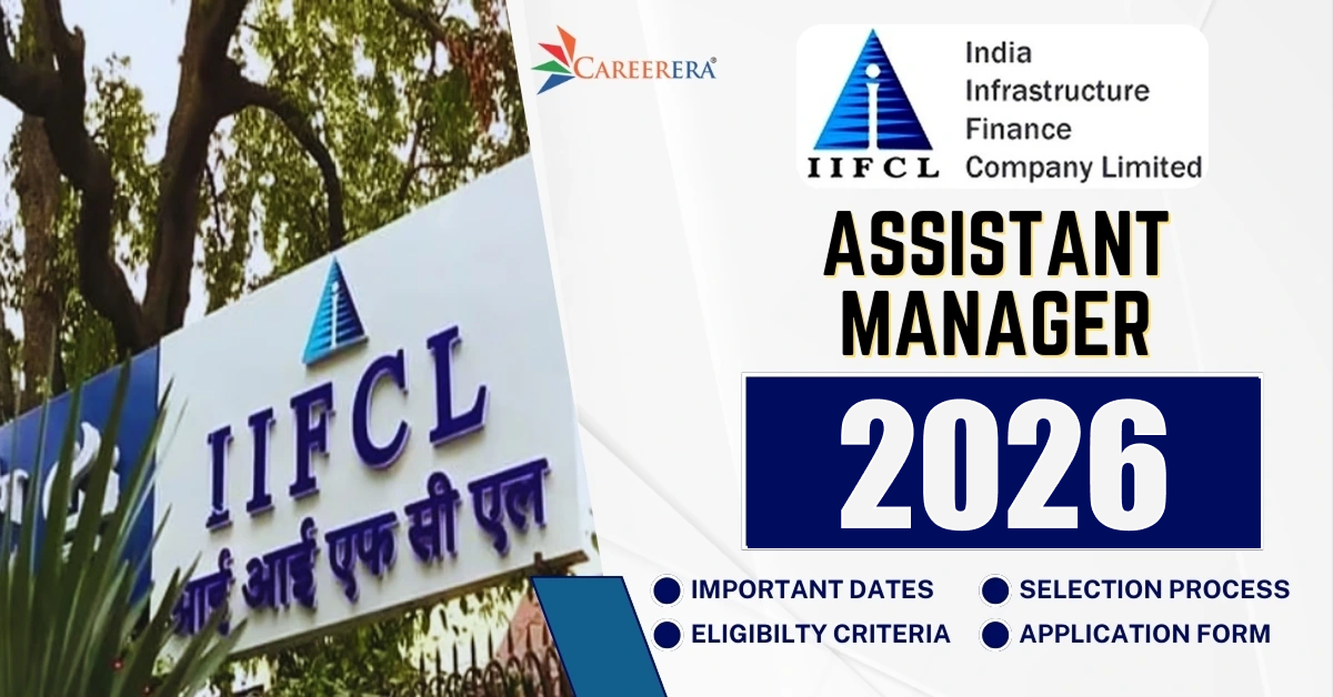 IIFCL Assistant Manager Recruitment